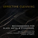 Efective Cleaning.
Recommended for glass, metal & stoneware
